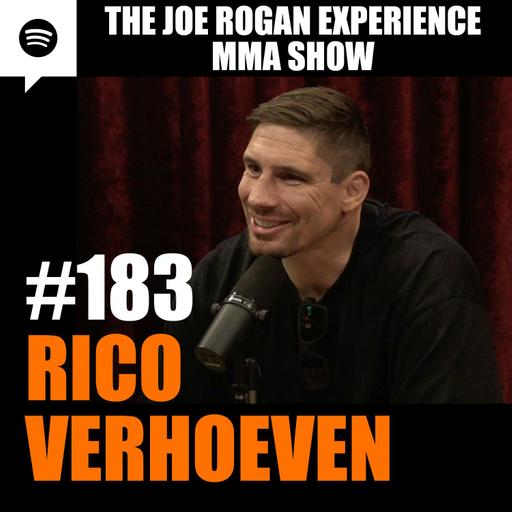 JRE MMA Show #183 with Rico Verhoeven