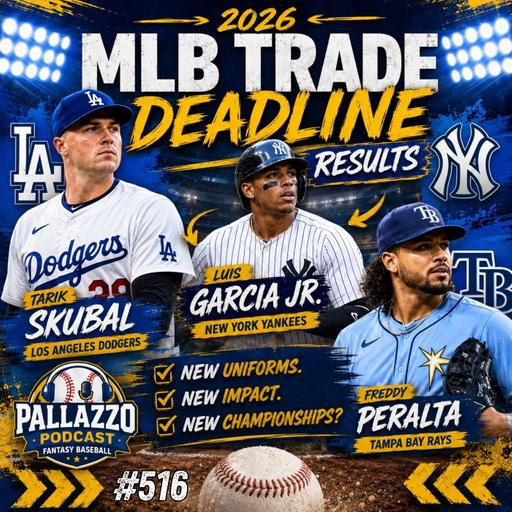 2026 MLB Trade Deadline Review | August 3rd, 2026