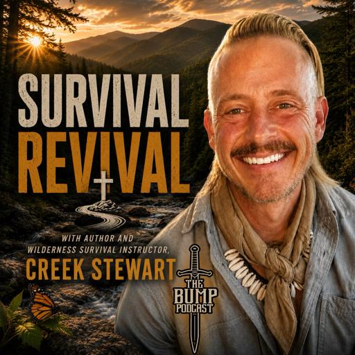 S7 Ep29: Survival Revival, with CREEK STEWART