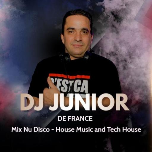 Mix Nu Disco -House Music and Tech House - Deejay Junior de France
