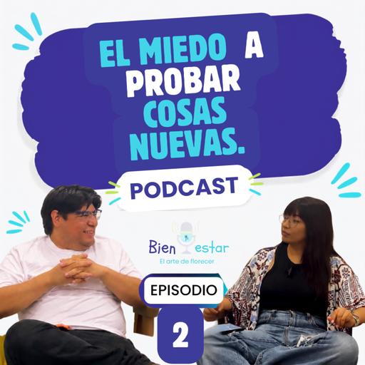El miedo a probar cosas nuevas.