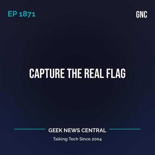 Capture The Real Flag #1871
