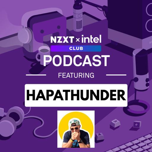 #226 - Built his First PC and Went Viral (Ft. HapaThunder) - NZXT Podcast 226