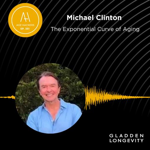 The Exponential Curve of Aging - Episode 351