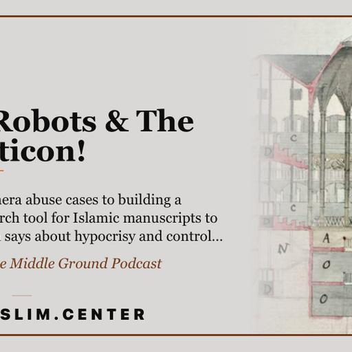 Riba, Robots, and the Panopticon!