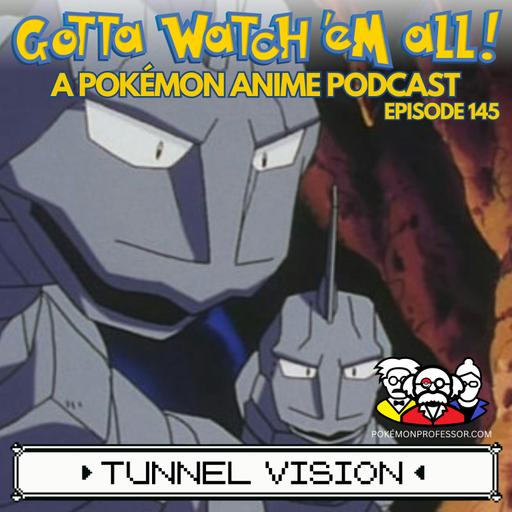 Tunnel Vision