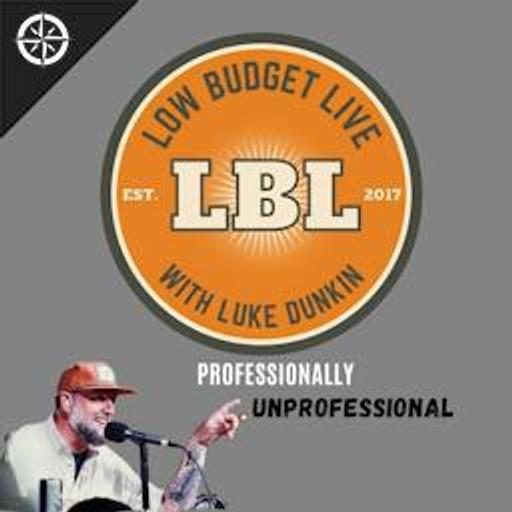 Low Budget Live (Not So Live) Episode 381 With Cal Lane!