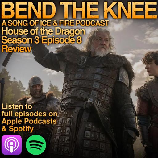 House of the Dragon Season 3 Episode 8 Review - The Treasons at Tumbleton⁩