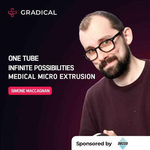 Microextrusion: Better Catheters With Less Waste with Simone Maccagnan, Gimac