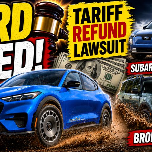 Ford Tariff Refund Lawsuit | Subaru Trailseeker Pricing, Toyota Tacoma Moves to Texas & Hyundai Ionic 5