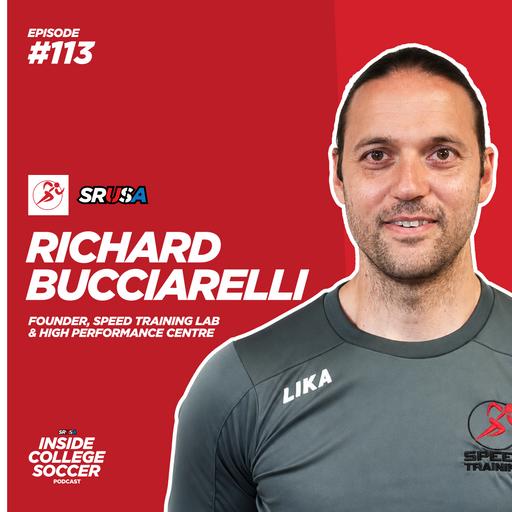 113: Richard Bucciarelli: The Science Behind Soccer Performance & ACL Injuries