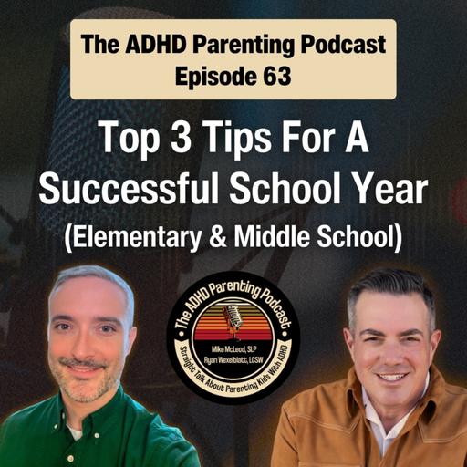 Top Three Tips For A Successful School Year (Elementary & Middle School)