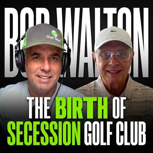 Bob Walton – The Story of Secession Golf Club, What makes a good golf hole, and What is the Putt Ruler?