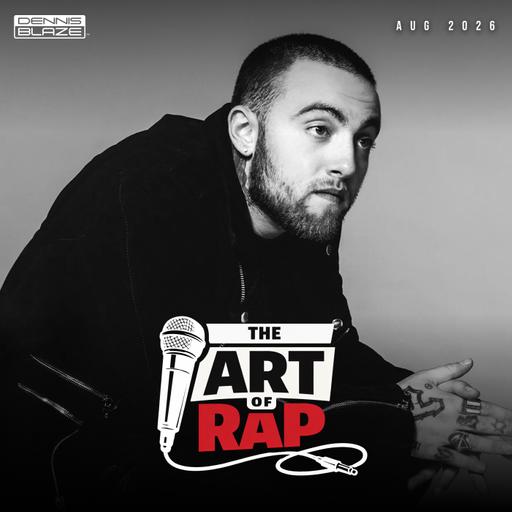 The Art of Rap (Aug 2026) Ep. #518
