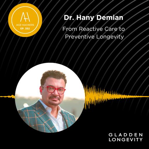 From Reactive Care to Preventive Longevity - Episode 352