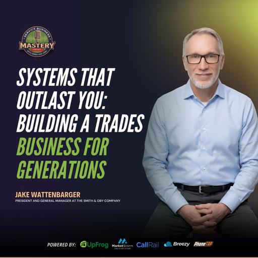 Systems That Outlast You: Building a Trades Business for Generations