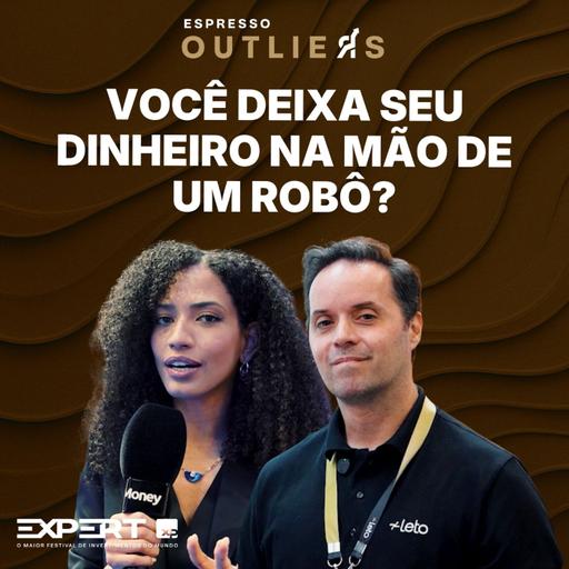 IA na gestão de investimentos | Espresso Outliers InfoMoney #21