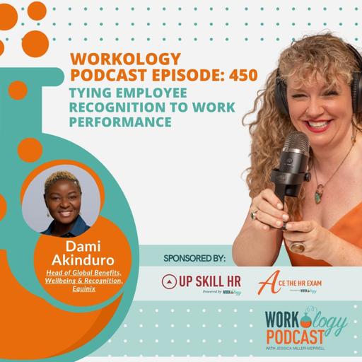 Episode 450: Tying Employee Recognition to Work Performance