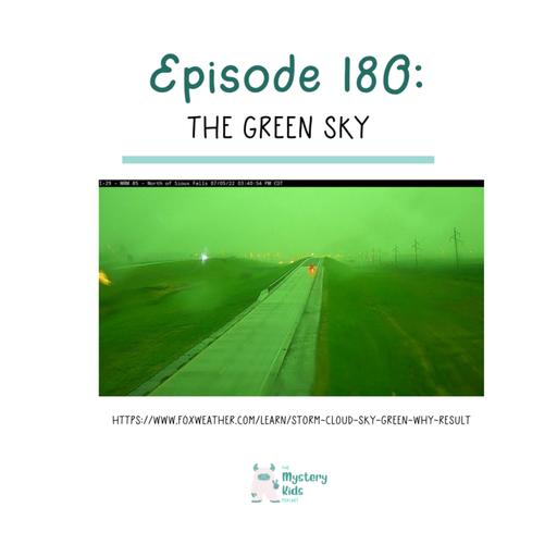 180: Green Skies