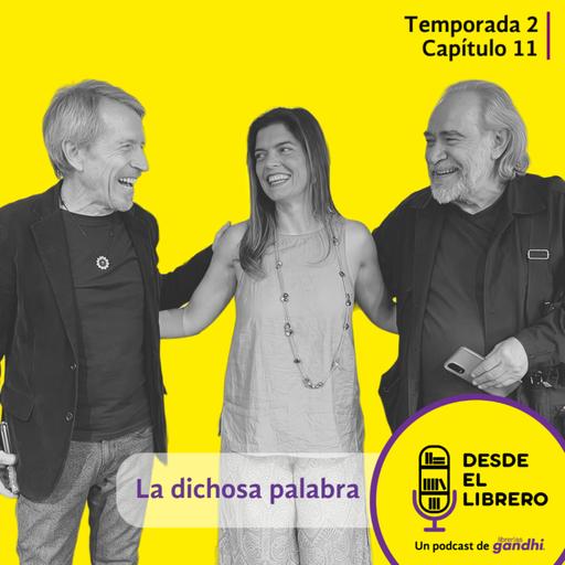 T-2 Capítulo 11: La dichosa palabra