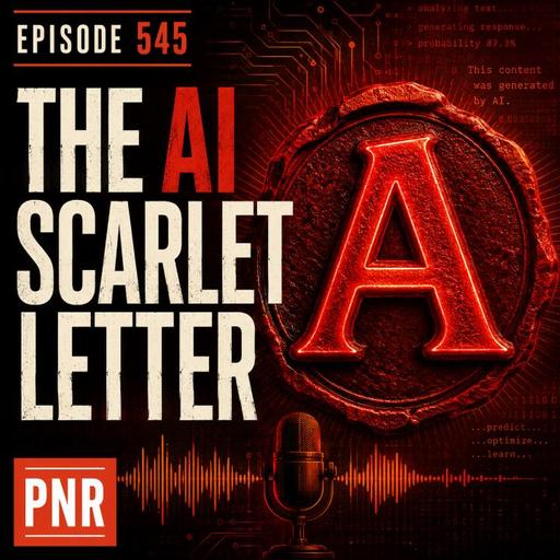 Anthropic and The AI Scarlet Letter (545)