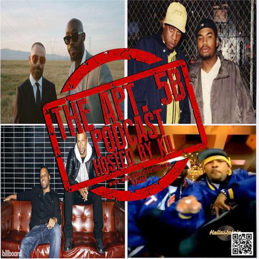 Apt. 5B Podcast Hosted by Kil: Who Are Some Slept On MC/Producer Duos?!?!?