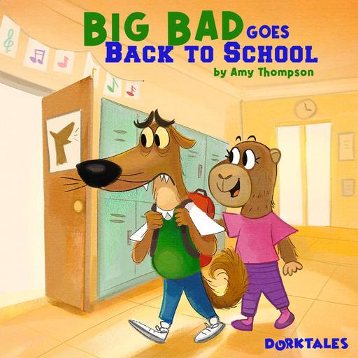 Big Bad Goes Back to School (Classic) | Back to School Anxiety Stories for Kids