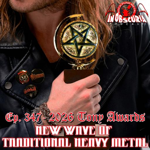 Ep. 347: 2026 Tony Awards – New Wave Of Traditional Heavy Metal