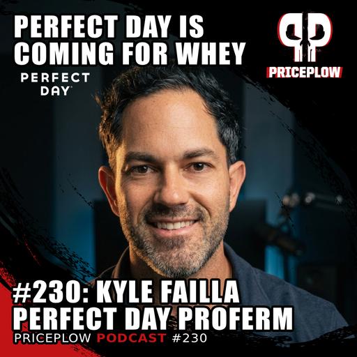 #230: Perfect Day is Coming for the Protein Market - Kyle Failla