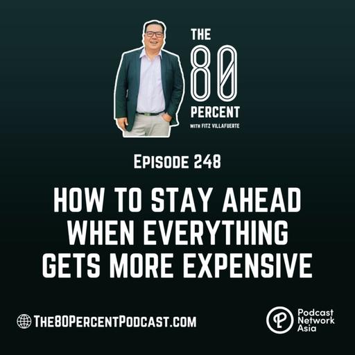 How to Stay Ahead When Everything Gets More Expensive