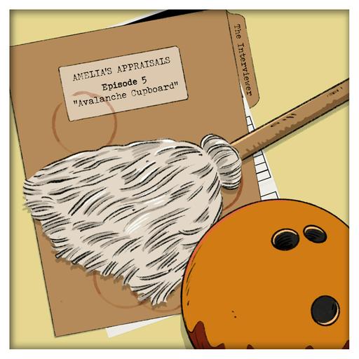 Amelia's Appraisals 5 - Avalanche Cupboard