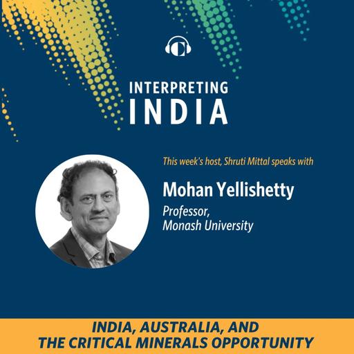 India, Australia, and the Critical Minerals Opportunity