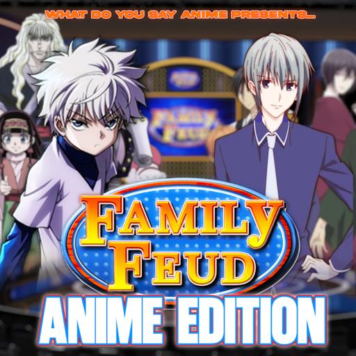 Anime Family Feud