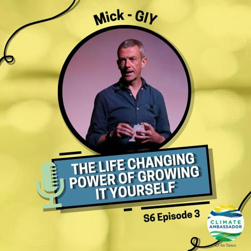 S6E3: GIY - The Life-Changing Power of Growing it Yourself