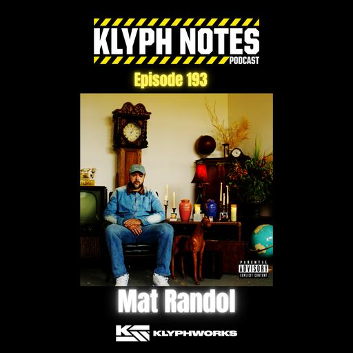 Ep. 193 Mat Randol