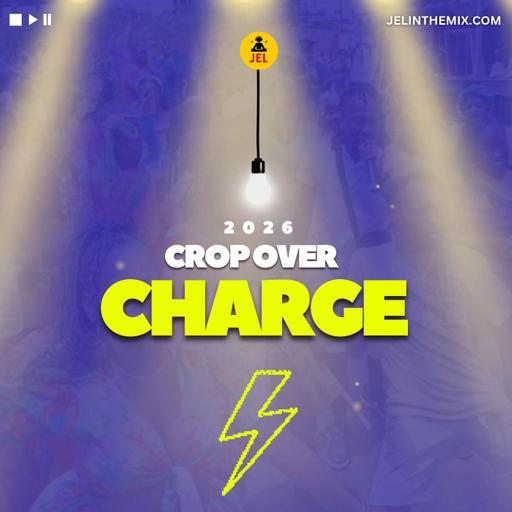 2026 CROP OVER CHARGE