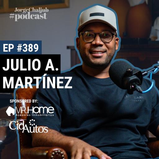 389 - Julio Alberto Martínez