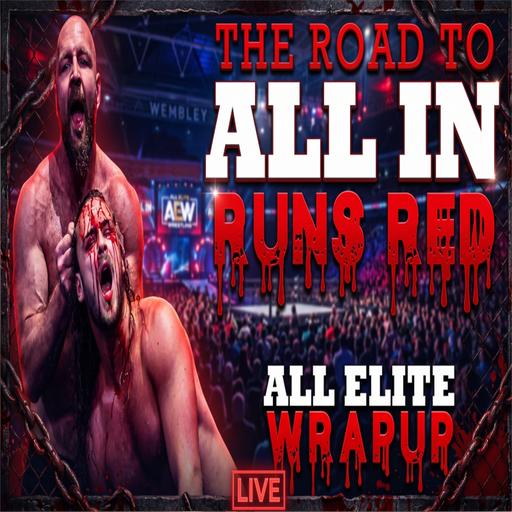 All Elite Wrapup - August 13, 2026