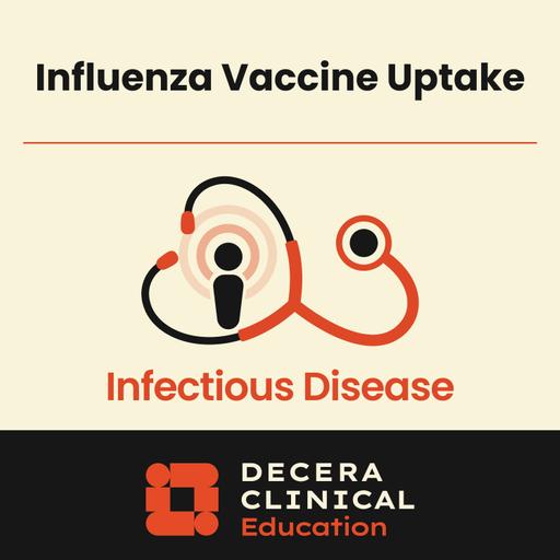 A Path to Protection Podcast: Purposeful Solutions to Power Up Influenza Vaccine Uptake
