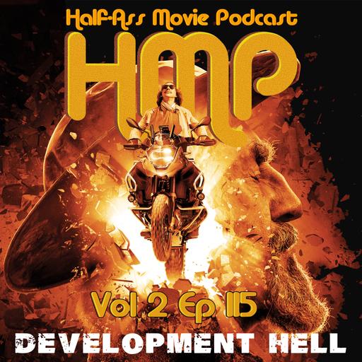 HMP Vol 2 Ep 115- The Man Who Killed Don Quixote