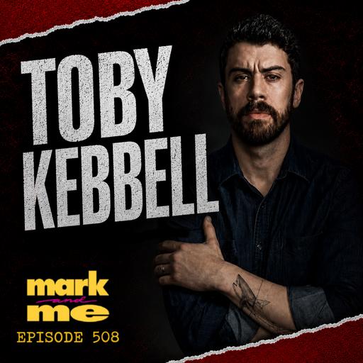 Episode 508: Toby Kebbell