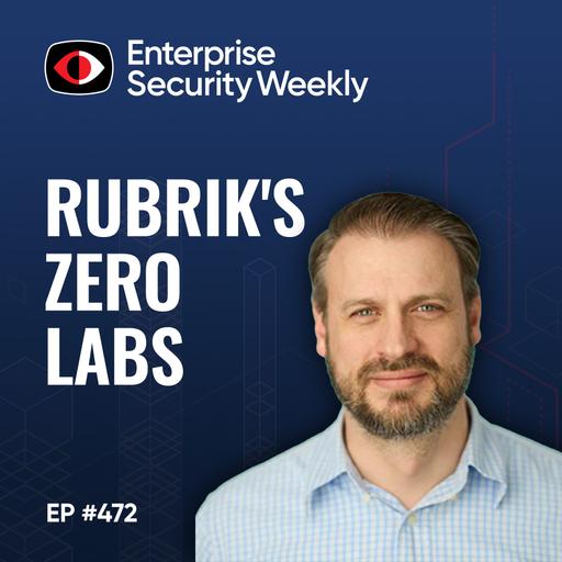 Sandbox Escapes with Rubrik's Zero Labs, AI recorders eroding privacy, and the news - Joe Hladik - ESW #472