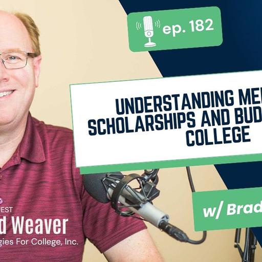 182 Understanding Merit Aid, Scholarships and Budgeting for College