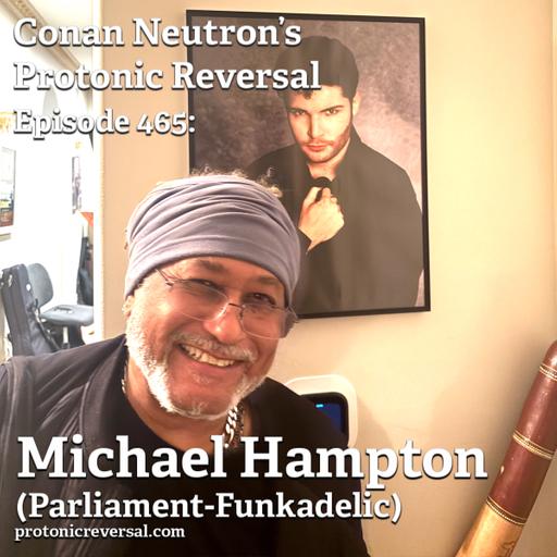 Ep465: Michael Hampton (Parliament-Funkadelic)