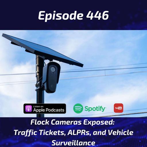 Flock Cameras Exposed: Traffic Tickets, ALPRs, and Vehicle Surveillance