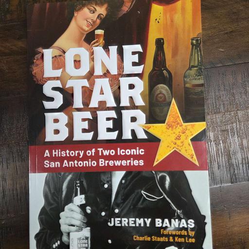 The Story of Lone Star Beer