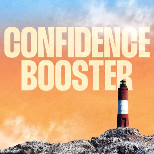Confidence Booster | Believe in Jesus | Mark Coulter