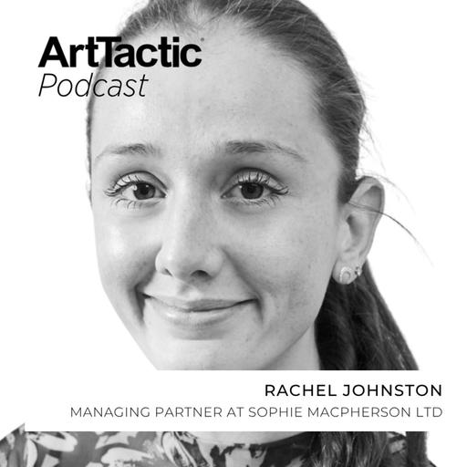 Rachel Johnston of Sophie Macpherson on the Art World Job Market