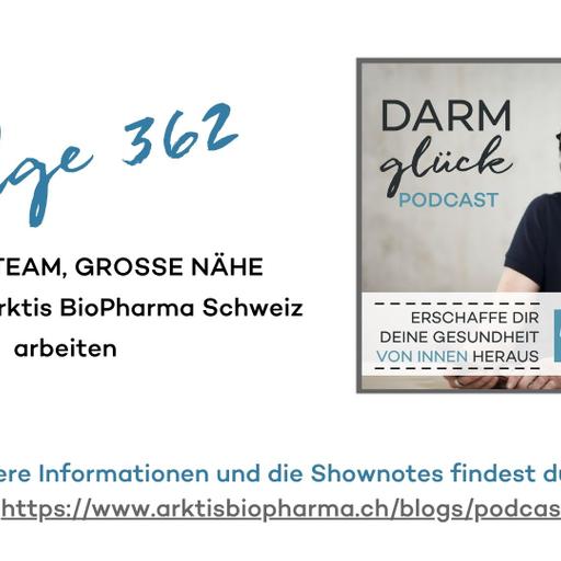 Kleines Team, grosse Nähe: wie wir bei Arktis BioPharma Schweiz arbeiten (DG362)