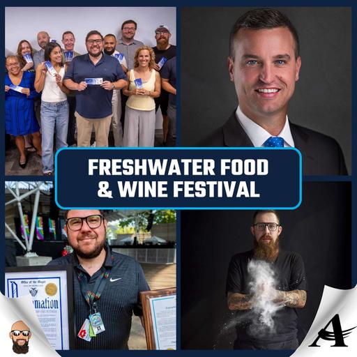 BTS of Milwaukee’s First Freshwater Food & Wine Fest w/ Adam Pawlak, Wes Shaver and Anthony Mlachnik